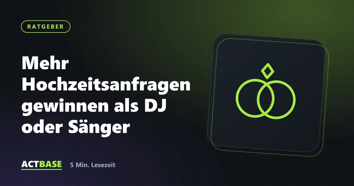 Titelbild zum Ratgeber: Mehr Hochzeitsanfragen gewinnen als DJ oder Sänger