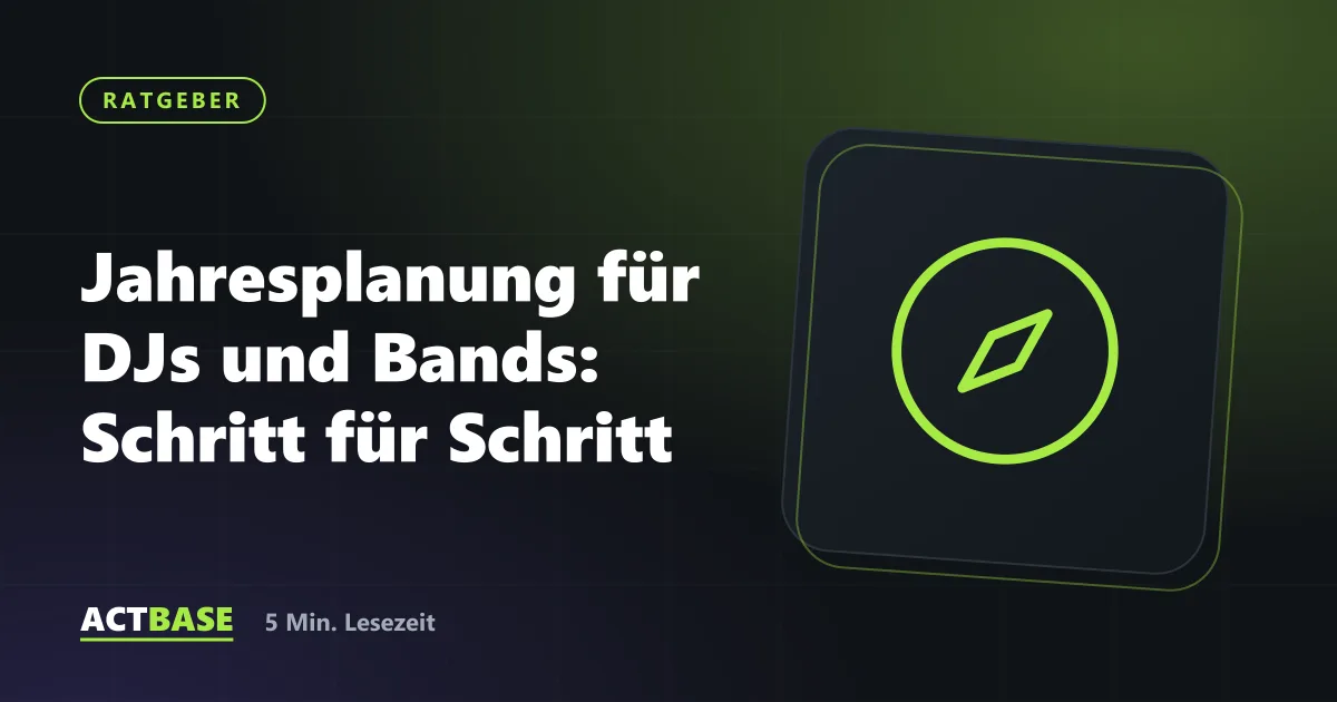 Titelbild zum Ratgeber: Jahresplanung für DJs und Bands: Schritt für Schritt
