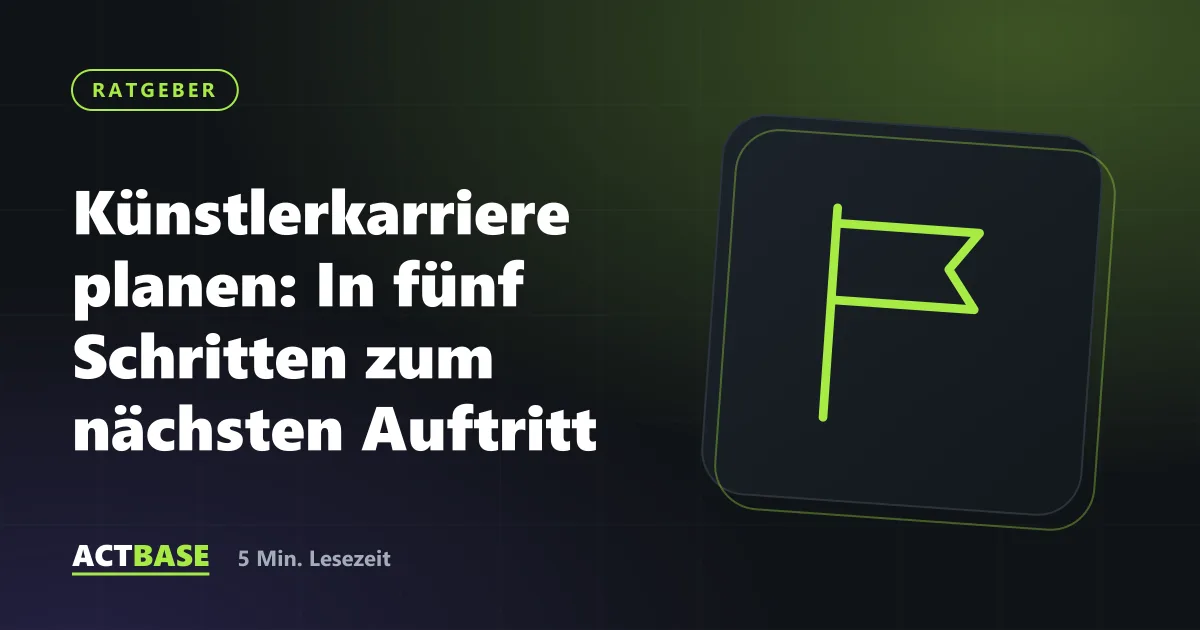 Titelbild zum Ratgeber: Künstlerkarriere planen: In fünf Schritten zum nächsten Auftritt