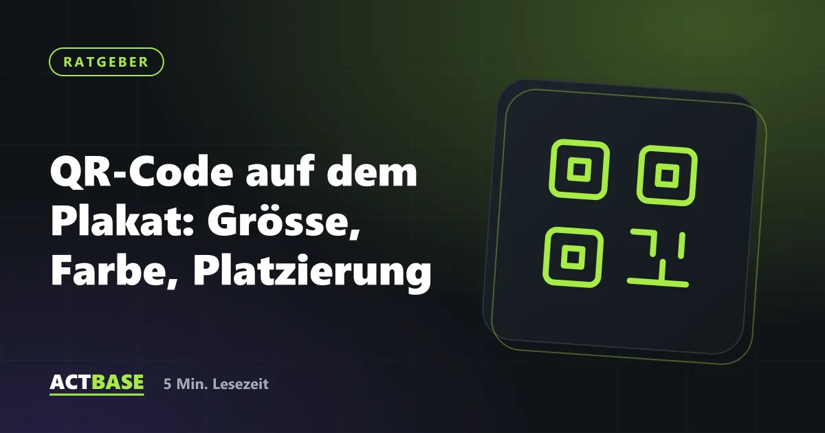 Titelbild zum Ratgeber: QR-Code auf dem Plakat: Grösse, Farbe, Platzierung
